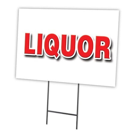 Signmission Liquor Yard Sign & Stake outdoor plastic coroplast window, C-1824 Liquor C-1824 Liquor